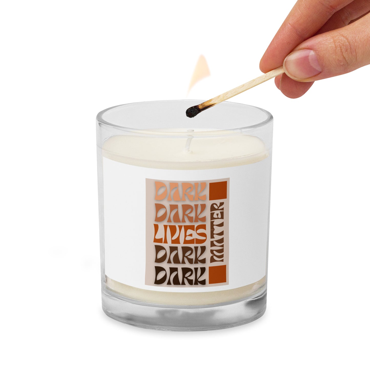 "Dark Lives Matter" Glass jar soy wax candle (Browns)